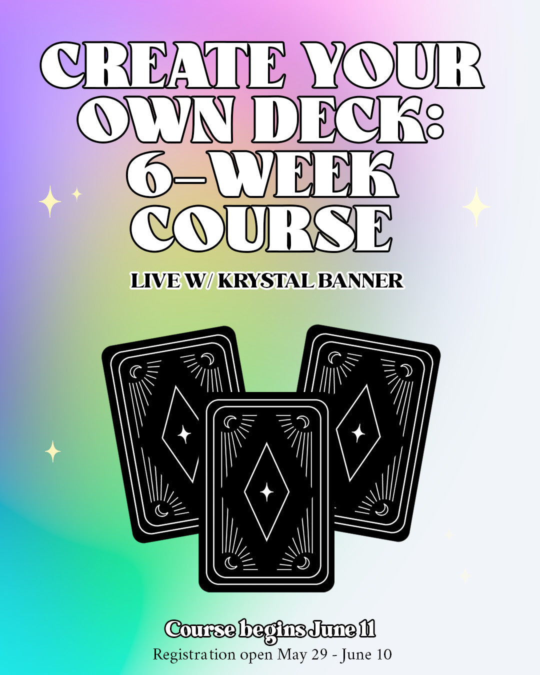 Create Your Own Deck – 6-Week Course (Starts June 11)
