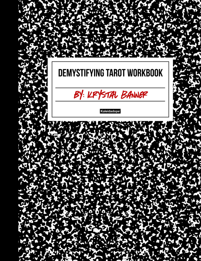 Demystifying Tarot Workbook - Kaleidadope